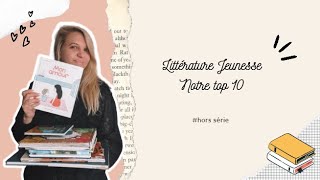 Top #10 Littérature Jeunesse