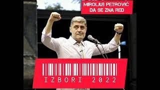 Miroljub Petrović | Izlazim na izbore | 2022 |