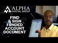 how to verify alpha capital group account (Find and Sign Funded account document)