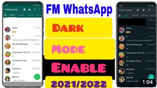 How To Enable Dark Mode In FM Whatsapp 2022 | Enable Dark Mode On Whatsapp Mods 2022 | Dark Mode2022