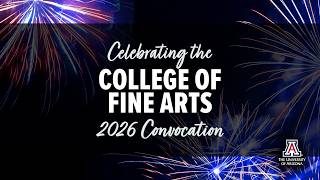 College of Fine Arts Spring Convocation 2026