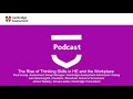 The rise of thinking skills in higher education and the workplace | Cambridge Assessment Podcast