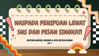 Tugas Video: ‼️ WASPADA PENIPUAN LEWAT SMS DAN PESAN SINGKAT ‼️