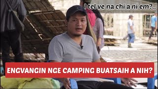 ENGVANGIN NGE CAMPING BUATSAIH A NIH? | Frederick Lalrindika | Ram Pum Huap Camping | Rv ila