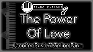 The Power Of Love - Jennifer Rush // Celine Dion - Piano Karaoke Instrumental