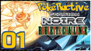 PokéRactive Version Noire: Roulette Challenge épisode 1: L'aventure Commence