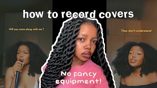 How I Record My Covers