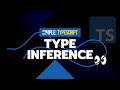 #9 Easy TypeScript with Type Inference | Simple TypeScript Course