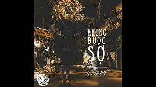 Right - Không được sợ (Audio)