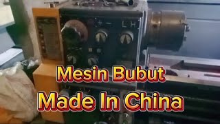 Mesin Bubut Made In China