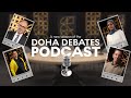 The Doha Debates Podcast is back 🎙