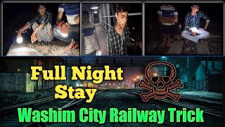 😱 full night stay at horror Railway  Track || most scary place in India by #Daynightindia