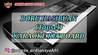 TAPSEL - BORU HASIBUAN KARAOKE KEYBOARD || SARVIN STUDIO OFFICIAL