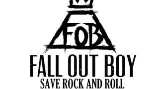 Fall Out Boy - Save Rock and Roll (Feat. Elton John)