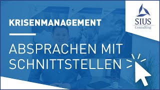 Krisenmanagement - Schnittstellen(-Absprachen) im Krisenmanagement (SIUS Consulting)