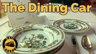 The Dining Car - Glorious Past, and Promising Future?   [S3: E10]