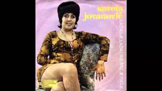 Saveta Jovanovic - Sto da mladost ostavljam samoci - (Audio 1971) HD