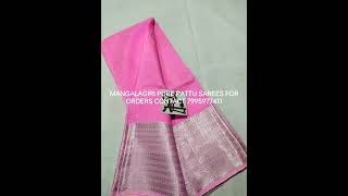 MANGALAGIRI HANDLOOM PATTU SAREES FOR ORDERS CONTACT 7995977411