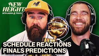 NFL Schedule Release Recap, Travis Goes International and LeBron to the Finals? | EP 39