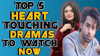 Top 5 Heart Touching Pakistani Dramas 2022 | Pakistani Dramas That Broke All The Records#pakistan