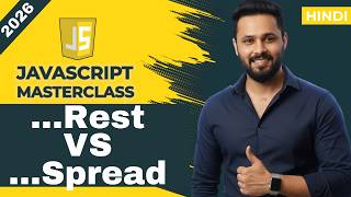 Javascript tutorial in Hindi #83 Rest vs Spread Operator in JavaScript