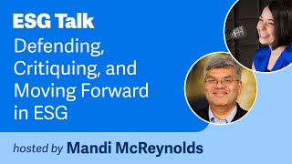 Defending, Critiquing, and Moving Forward in ESG ft. Shivaram Rajgopal, Columbia Business School