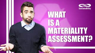 What is a Materiality Assessment?