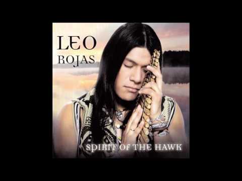 Leo Rojas Spirit Of The Hawk