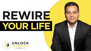 Rewire Your Life To Fulfill Your Potential (Unlock Your Potential) | DR. ALOK TRIVEDI