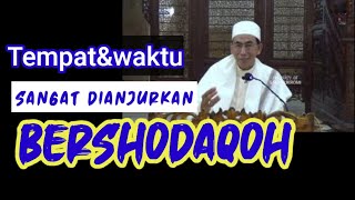 Pengajian kitab Sabilul Muhtadin KH Muhammad Burhanuddin (waktu-waktu dianjurkannya bershodaqoh)