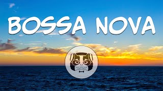 Lounge Music - Seaside Bossa Nova - Sunny Bossa Nova Jazz Guitar Instrumental