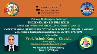 UNDERSTANDING JAPANESE TRADITIONS \u0026 PRACTICES THROUGH LANGUAGE  by Prof. Ashok Kumar Chawla, 11/9/21