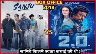 Sanju vs 2.0 2018 Movie Budget, Box Office Collection, Verdict and Facts