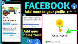 Add more to your profile facebook page // how to Add your home town