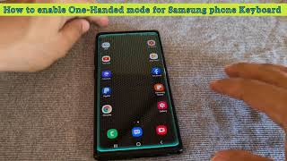 How to use One-handed mode Keyboard for Samsung Galaxy phones