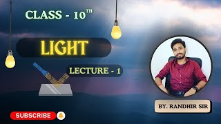 CRASH COURSE SCIENCE  |LIGHT | CLASS 10 | LECTURE -02| CBSE 2024-25 |