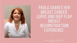 Breast Cancer, Lupus And My DIEP Flap Breast Reconstruction