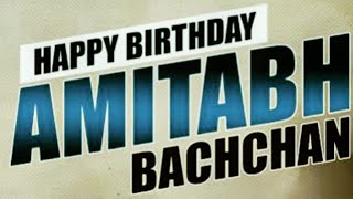 Amitabh Bachchan Birthday Status | Legend Amitabh Bachchan Birthday WhatsApp Full Screen Status |