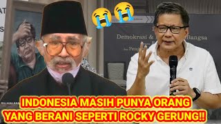 Prof haji salim said sampai menangis dengan keberanian rocky gerung!