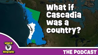 What If Cascadia Was A Country? A Pacific Northwest Ecotopia