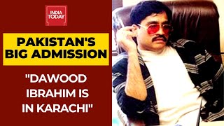 Pak's Big Admission: Most Wanted Fugitive Dawood Ibrahim Resides In Pakistan