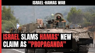 Israel Hamas War | "Propaganda":  Israel On Hamas' Claim Of Rejecting Hostage Release