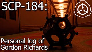 SCP-184: Personal Log Of Gordon Richards