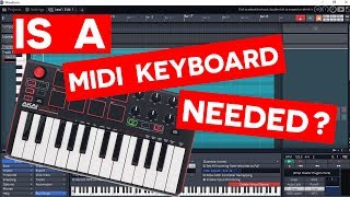 Is a Midi Keyboard Necessary? Akai Mini MPK Review