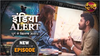 India Alert | New Episode 483 | Painter Babu - पेंटर बाबू | Watch On #DangalTVChannel