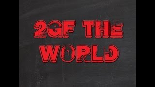 2GF - They Don't Love You No More