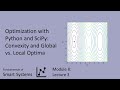 Optimization with Python and SciPy: Convexity and Global vs. Local Optima