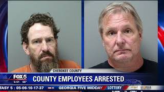 Cherokee County employees arrested