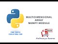#36 - Multidimensional Array - Numpy Module - Python Programming