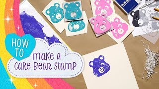 How to Make a Care Bear Stamp! | Care Bears